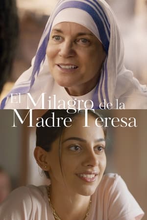 El milagro de la Madre Teresa